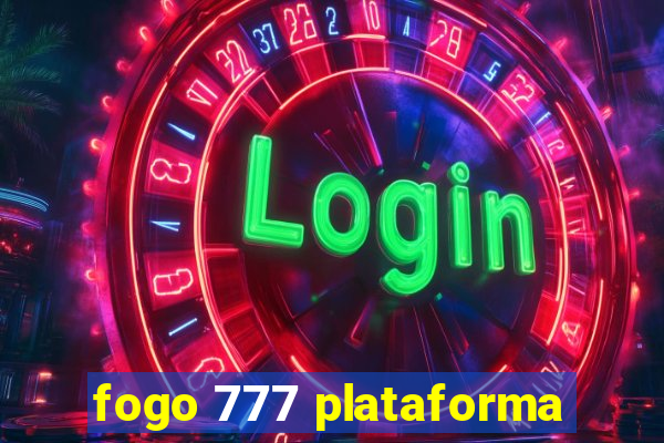 fogo 777 plataforma